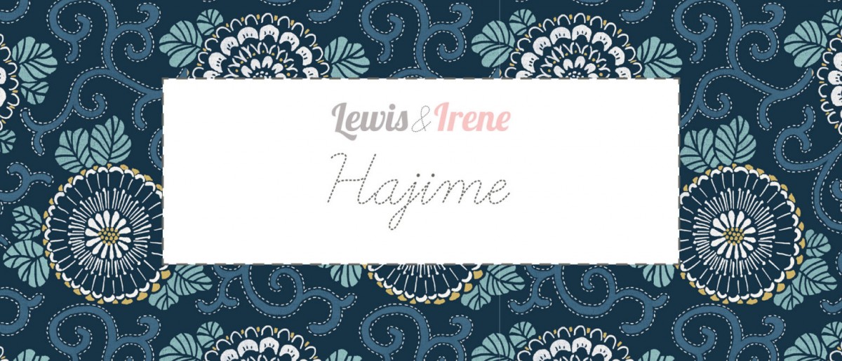 Lewis & Irene Hajime Fabric Collection SOLD BY THE METRE