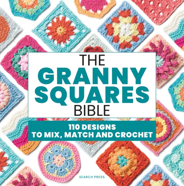The Granny Square Bible