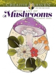 Creative Haven - The Art of Mushrooms Colouring Book