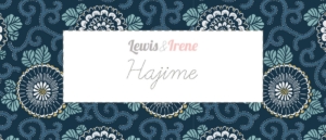 Lewis & Irene Hajime Fabric Collection SOLD BY THE METRE