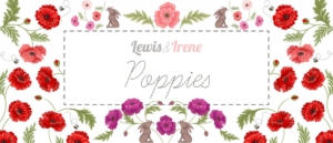 Lewis & Irene Fabric - Poppies Collection