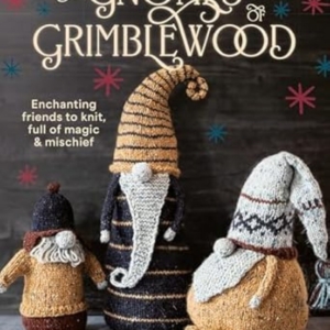 The Gnomes Of Grimblewood Book