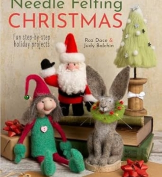Needle Felting Christmas Fun Book