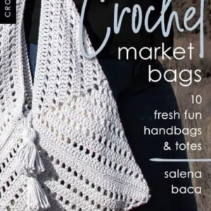 Crochet Market Bags Pattern Book