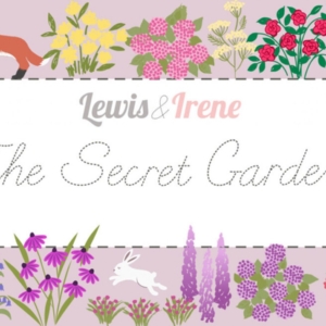 Lewis & Irene Fabric  - The Secret Garden Collection