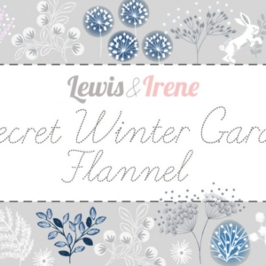 Lewis & Irene Secret Garden Flannel SOLD BY THE METRE