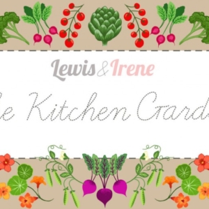 Lewis & Irene  The Kitchen Garden Collection Sold By The Metre