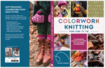 Colorwork Knitting - From Head to Toe - Book