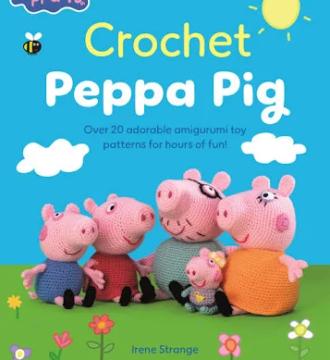 Peppa Pig Crochet Book