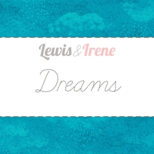 Lewis & Irene Fabric - Dreams Collection