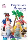 King Cole Pirates and Mermaids Book One