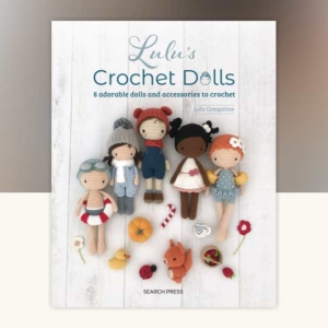 Lulu's Crochet Dolls Book