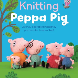 Peppa Pig Knitting Book